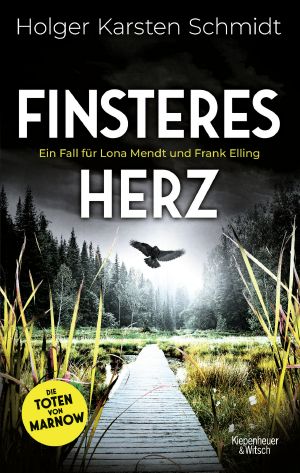 [Lona Mendt & Frank Elling 02] • Finsteres Herz